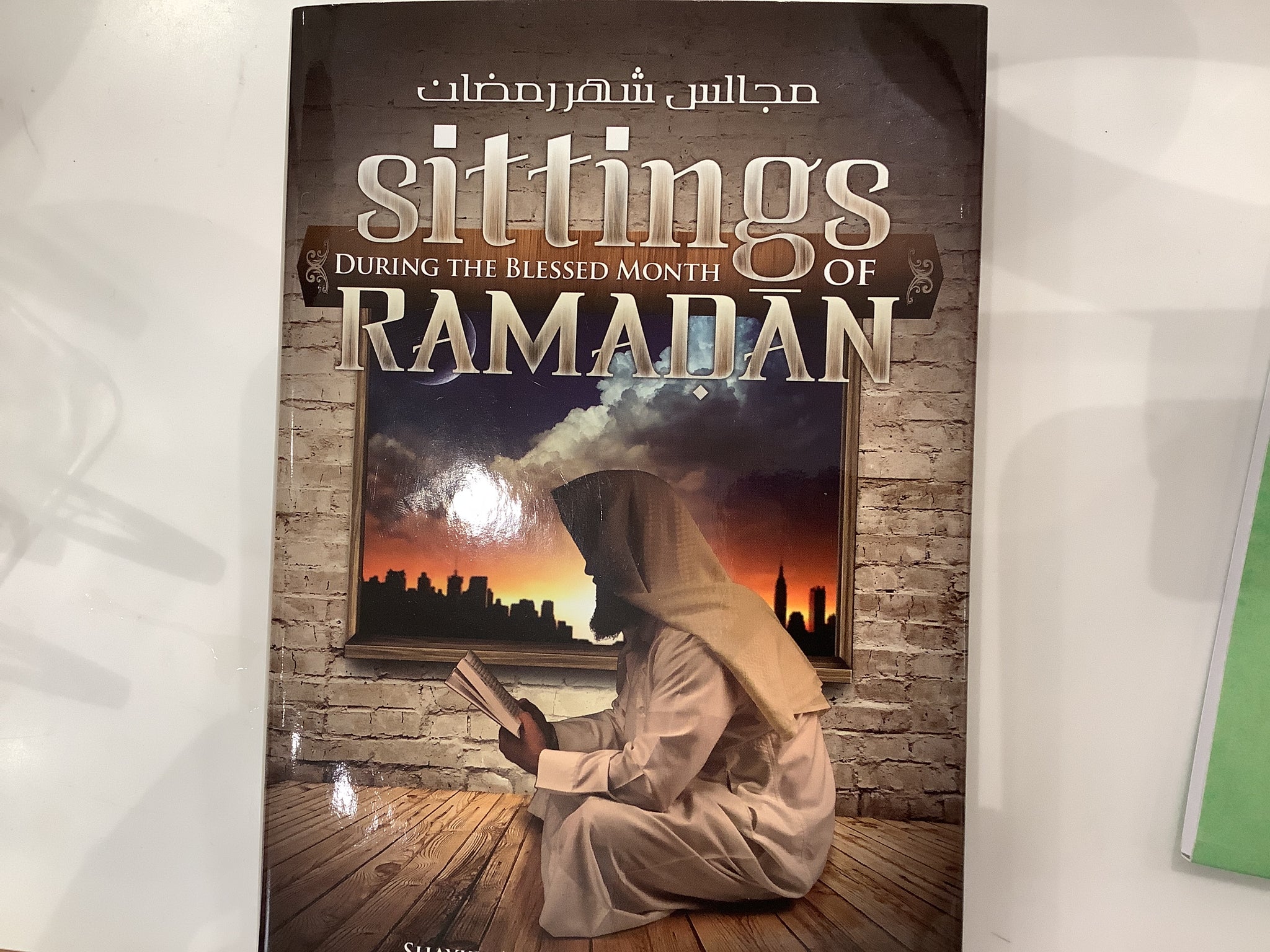 Sitting During the blessed month of Ramadan book